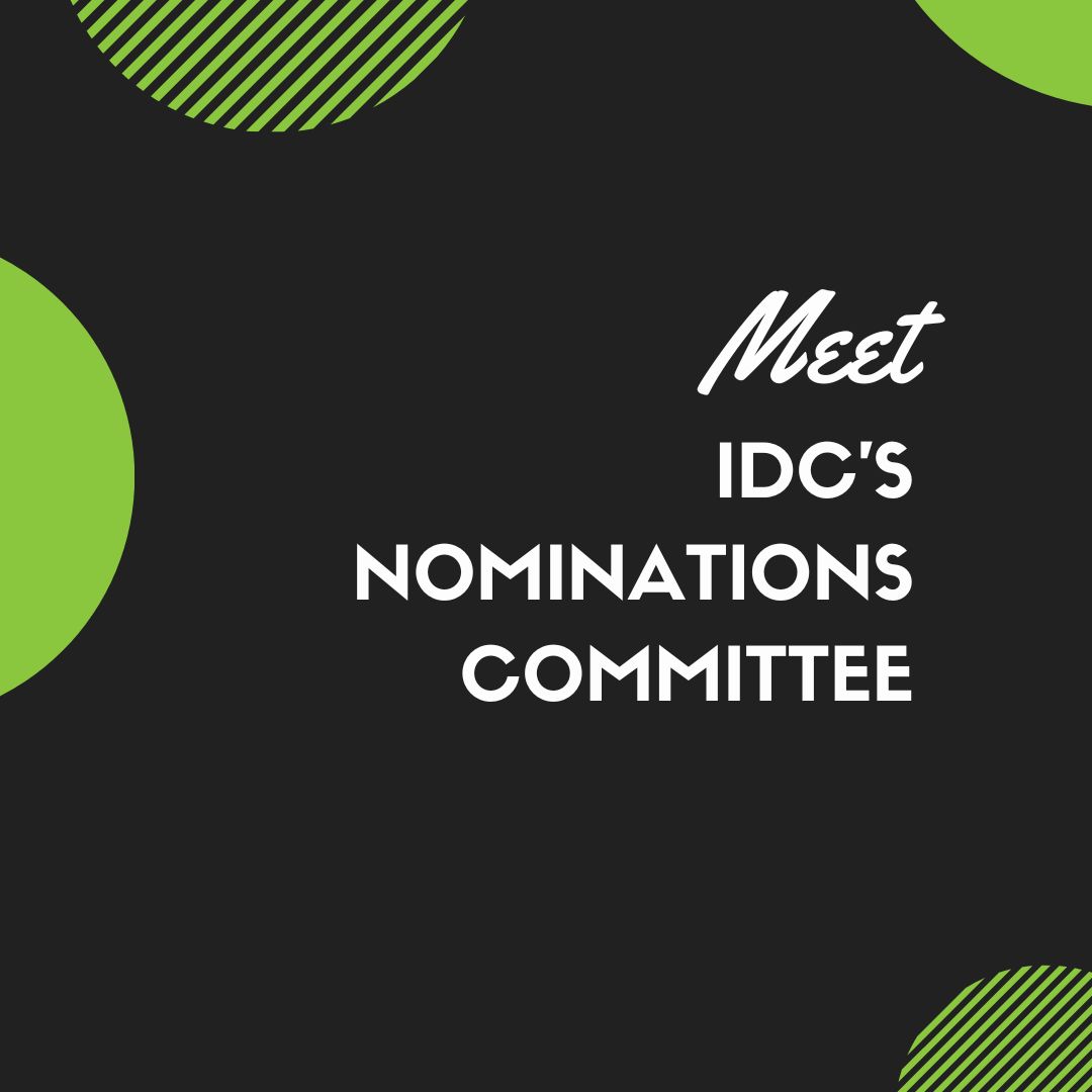 Introducing IDC’s Nominations Committee